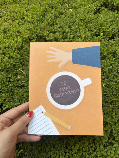 Te estás distrayendo