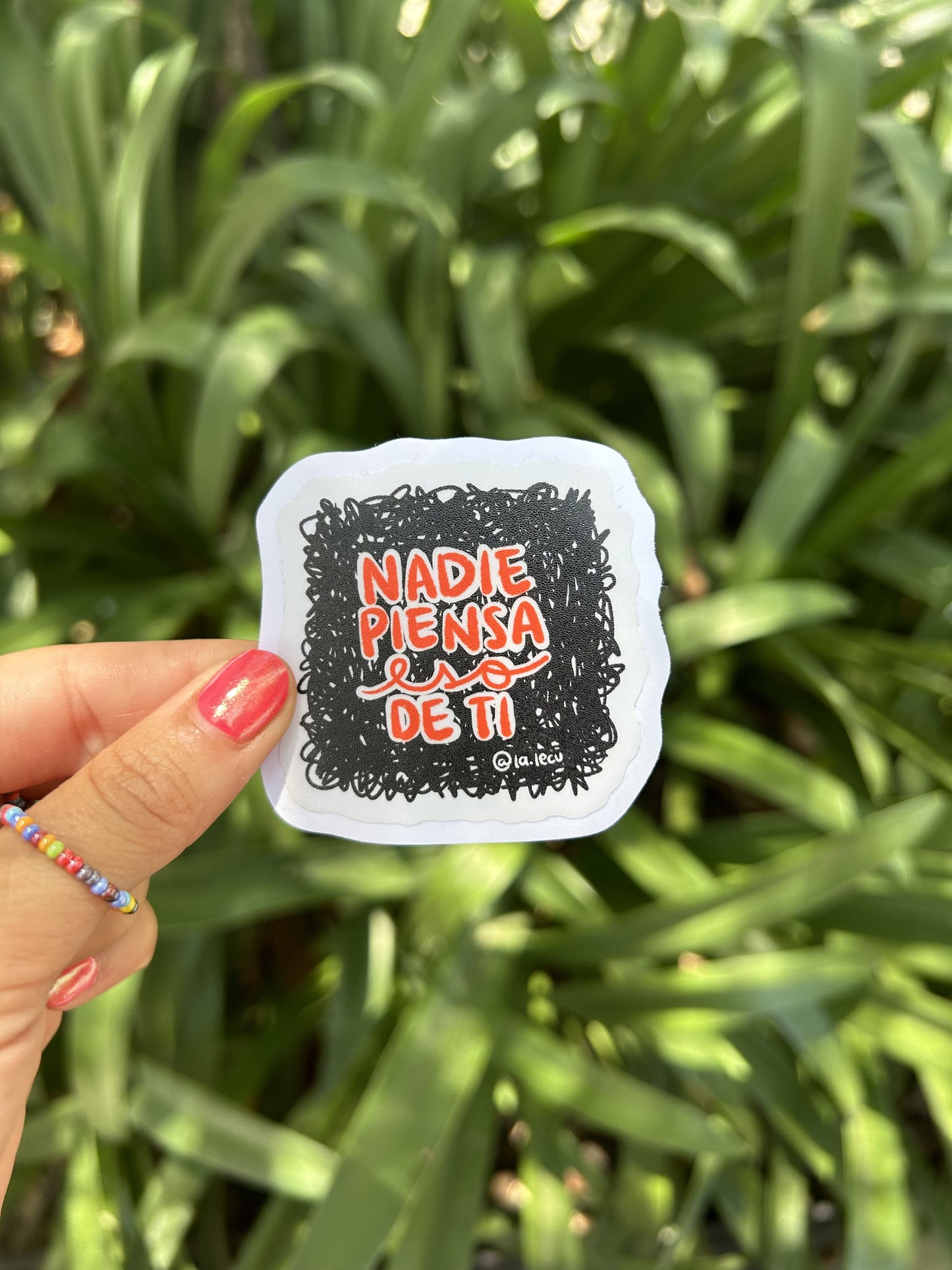 Sticker Nadie piensa eso de ti