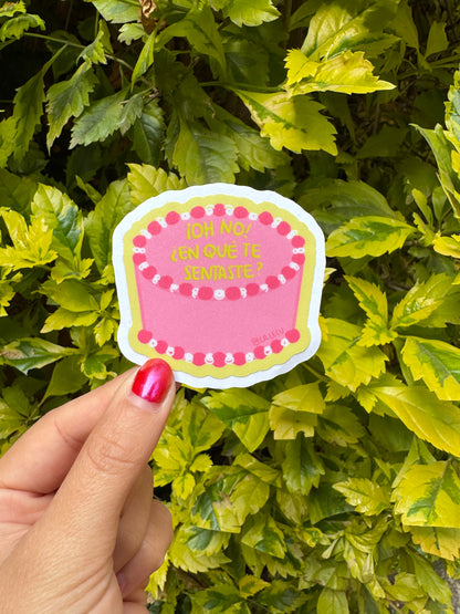 Sticker ¿En qué Te Sentaste?